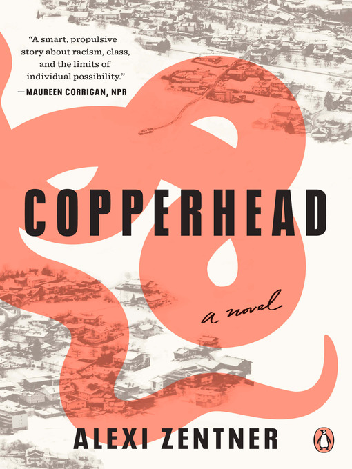 Title details for Copperhead by Alexi Zentner - Wait list